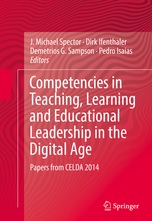 Competencies, Challenges and Changes in Teaching, Learning and Educational Leadership in the Digital Age